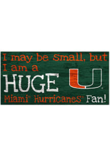 Miami Hurricanes Huge Fan Sign