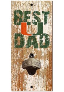Miami Hurricanes Best Dad Bottle Opener Sign