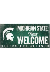 Michigan State Spartans Fans Welcome 6x12 Sign