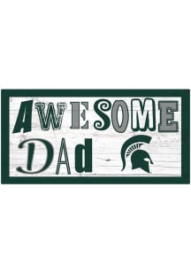 Michigan State Spartans Awesome Dad Sign
