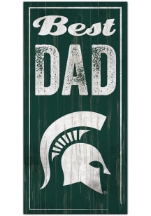 Michigan State Spartans Best Dad Sign