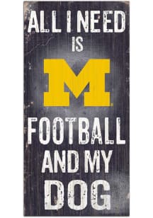 Michigan Wolverines Football and My Dog Sign