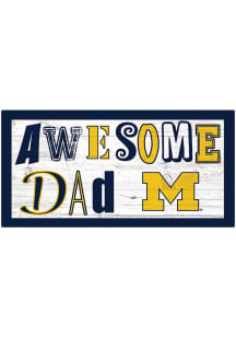 Michigan Wolverines Awesome Dad Sign
