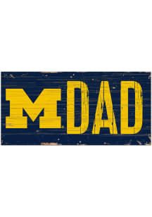 Michigan Wolverines DAD Sign