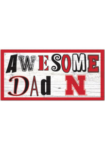 Nebraska Cornhuskers Awesome Dad Sign