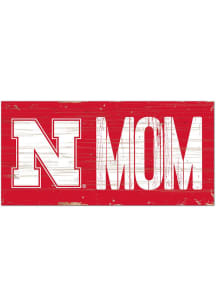 Nebraska Cornhuskers MOM Sign