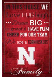 Nebraska Cornhuskers In This House 17x26 Sign