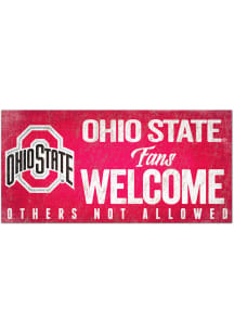 Ohio State Buckeyes Fans Welcome 6x12 Sign