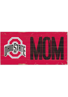 Ohio State Buckeyes MOM Sign