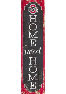 Ohio State Buckeyes 48 Inch Home Sweet Home Leaner Sign