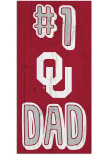 Oklahoma Sooners Number One Dad Sign