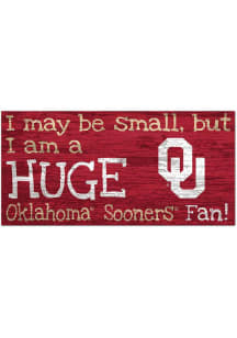 Oklahoma Sooners Huge Fan Sign