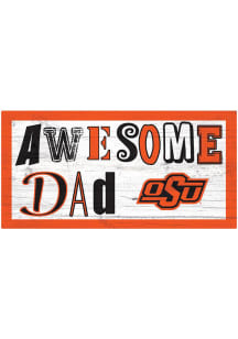 Oklahoma State Cowboys Awesome Dad Sign