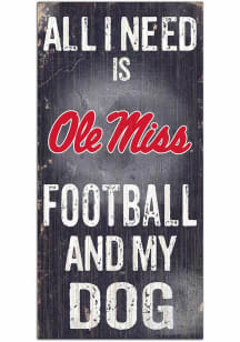 Ole Miss Rebels Football and My Dog Sign