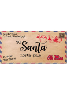 Ole Miss Rebels To Santa Sign