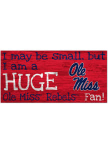 Ole Miss Rebels Huge Fan Sign