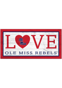Ole Miss Rebels Love 6x12 Sign