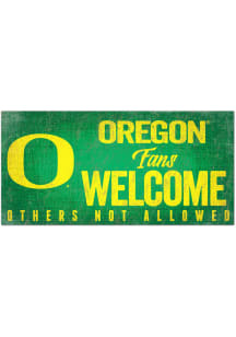 Oregon Ducks Fans Welcome 6x12 Sign