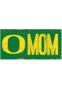 Oregon Ducks MOM Sign