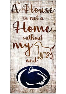 Penn State Nittany Lions A House is not a Home Sign