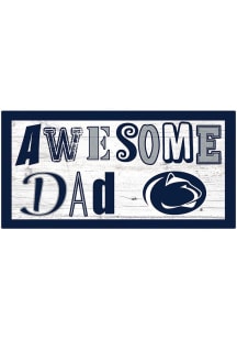 Penn State Nittany Lions Awesome Dad Sign