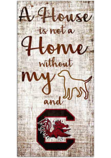 South Carolina Gamecocks A House is not a Home Sign