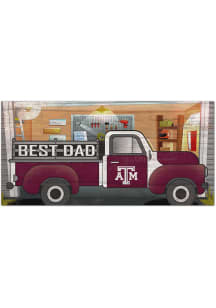 Texas A&amp;M Aggies Best Dad Truck Sign