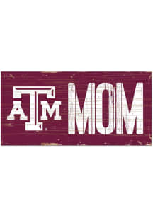 Texas A&amp;M Aggies MOM Sign