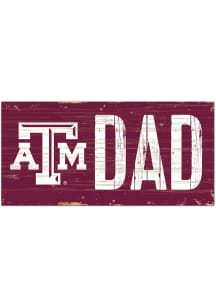 Texas A&amp;M Aggies DAD Sign