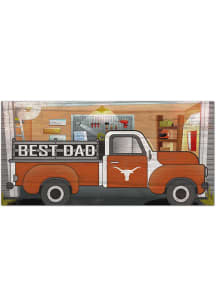 Texas Longhorns Best Dad Truck Sign