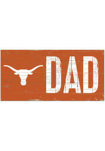 Texas Longhorns DAD Sign