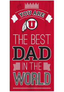 Utah Utes Best Dad in the World Sign