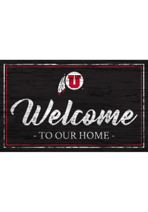 Utah Utes Welcome to our Home 6x12 Sign