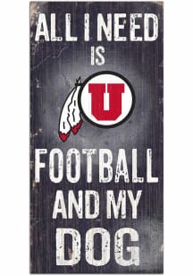 Utah Utes Football and My Dog Sign