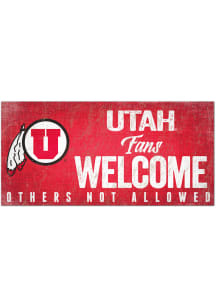 Utah Utes Fans Welcome 6x12 Sign