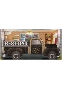 Vanderbilt Commodores Best Dad Truck Sign