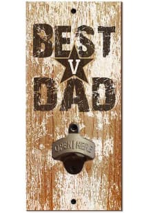 Vanderbilt Commodores Best Dad Bottle Opener Sign