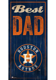 Houston Astros Best Dad Sign