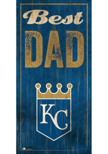 Kansas City Royals Best Dad Sign