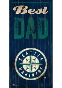 Seattle Mariners Best Dad Sign
