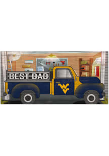West Virginia Mountaineers Best Dad Truck Sign