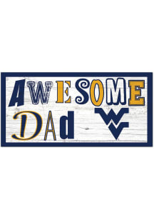West Virginia Mountaineers Awesome Dad Sign