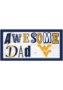 West Virginia Mountaineers Awesome Dad Sign