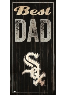 Chicago White Sox Best Dad Sign