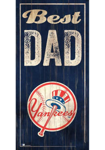New York Yankees Best Dad Sign