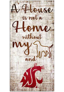 Washington State Cougars A House is not a Home Sign