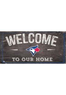 Toronto Blue Jays Welcome Distressed Sign