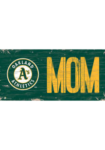 Oakland Athletics MOM Sign