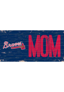 Atlanta Braves MOM Sign