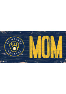 Milwaukee Brewers MOM Sign